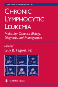Book Cover for Chronic Lymphocytic Leukemia by Guy B Faguet