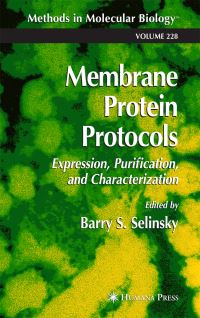 Book Cover for Membrane Protein Protocols by Barry Steven Selinsky