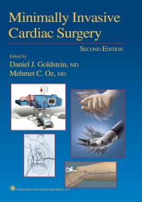 Book Cover for Minimally Invasive Cardiac Surgery by Daniel J Goldstein, Mehmet Oz