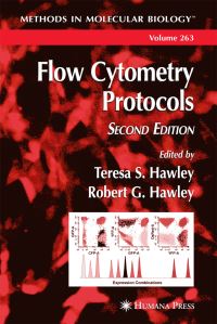 Book Cover for Flow Cytometry Protocols by Teresa H Hawley, Robert G Hawley