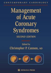 Book Cover for Management of Acute Coronary Syndromes by Christopher P Cannon