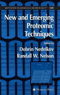 Book Cover for New and Emerging Proteomic Techniques by Dobrin Nedelkov, Randall W Nelson