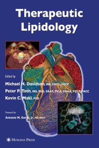 Book Cover for Therapeutic Lipidology by Michael Davidson, Kevin C Maki, Peter P Toth