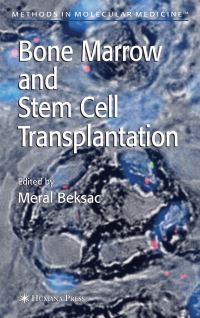 Book Cover for Bone Marrow and Stem Cell Transplantation by Meral Beksac