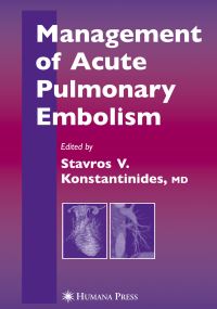 Book Cover for Management of Acute Pulmonary Embolism by Stavros Konstantinides