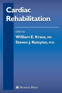 Book Cover for Cardiac Rehabilitation by William E Kraus, Steven J Keteyian