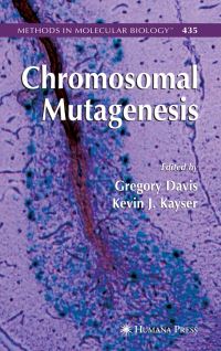 Book Cover for Chromosomal Mutagenesis by Gregory D Davis, Kevin J Kayser