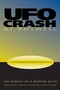 Book Cover for UFO Crash at Roswell by Benson Saler, Charles A Ziegler, Charles B Moore