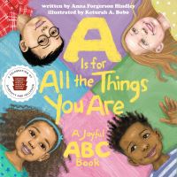 Book Cover for A Is for All the Things You Are by Anna Forgerson Hindley, National Museum of African American History and Culture US