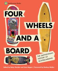 Book Cover for Four Wheels and a Board by Betsy Gordon, Jane Rogers