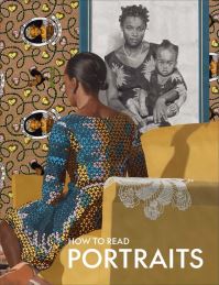Book Cover for How to Read Portraits by Kathryn Calley Galitz, NY Metropolitan Museum of Art New York