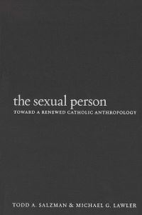 Book Cover for The Sexual Person by Todd A Salzman, Michael G Lawler
