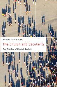 Book Cover for The Church and Secularity by Robert Gascoigne