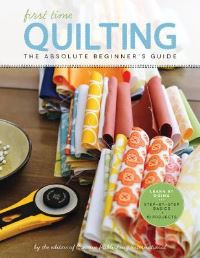 Book Cover for First Time Quilting by Creative Publishing International