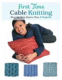 Book Cover for First Time Cable Knitting by Carri Hammett