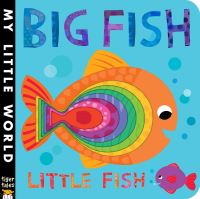 Book Cover for Big Fish, Little Fish by Jonathan Litton