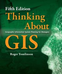 Book Cover for Thinking About GIS by Roger F Tomlinson