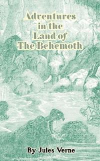 Book Cover for Adventures in the Land of the Behemoth by Rudyard Kipling