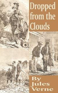 Book Cover for Dropped from the Clouds by Jules Verne