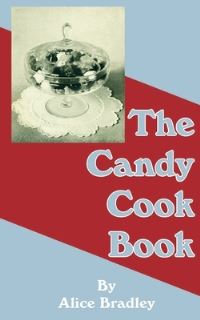 Book Cover for The Candy Cook Book by James Oliver Curwood