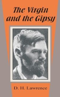 Book Cover for The Virgin and the Gipsy by D H Lawrence