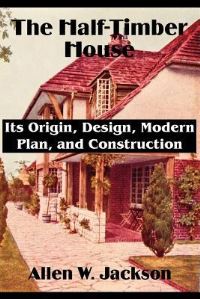 Book Cover for The Half-Timber House by Paul Lafargue