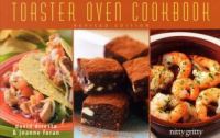 Book Cover for The Toaster Oven Cookbook by David DiResta, Joanne Foran