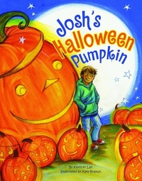 Book Cover for Josh's Halloween Pumpkin by Kathryn Lay, Katy Bratun