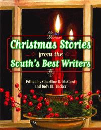 Book Cover for Christmas Stories from the South's Best Writers by Charline R McCord, Judy H Tucker