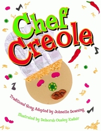 Book Cover for Chef Creole by Johnette Downing, Deborah Kadair Thomas