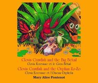 Book Cover for Clovis Crawfish and the Big Betail/Clovis Crawfish and the Orphan Zo-Zo by Mary Alice Fontenot