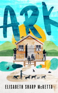 Book Cover for Ark by Elisabeth Sharp McKetta
