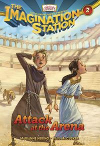 Book Cover for Attack at the Arena. 2 by Paul McCusker, Marianne Hering
