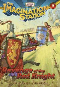 Book Cover for Revenge of the Red Knight by Marianne Hering, Paul McCusker, David Hohn