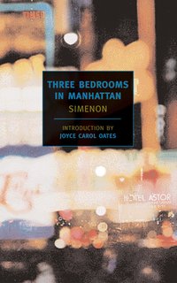 Book Cover for Three Bedrooms in Manhattan by Georges Simenon, Marc Romano, Lawrence G Blochman