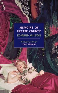 Book Cover for Memoirs of Hecate County by Edmund Wilson