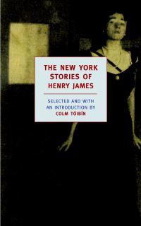 Book Cover for The New York Stories of Henry James by Henry James, Colm Tóibín