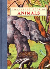 Book Cover for D'Aulaires' Book of Animals by Ingri DAulaire, Edgar Parin DAulaire