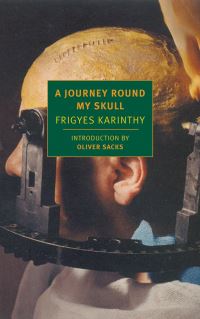 Book Cover for A Journey Round My Skull by Frigyes Karinthy, Vernon DuckworthBarker