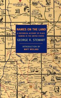 Book Cover for Names on the Land by George Rippey Stewart