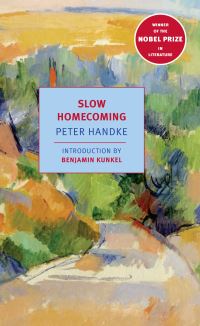 Book Cover for Slow Homecoming by Peter Handke, Ralph Manheim