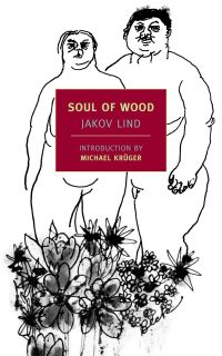 Book Cover for Soul of Wood by Jakov Lind, Ralph Manheim