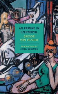 Book Cover for Ermine of Czernopol by Gregor von Rezzori, Philip Boehm
