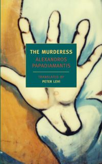 Book Cover for The Murderess by Alexandros Papadiamantes, Peter Levi