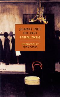 Book Cover for Journey Into the Past by Stefan Zweig, Anthea Bell