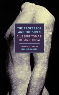 Book Cover for The Professor and the Siren by Giuseppe Tomasi di Lampedusa