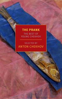 Book Cover for The Prank by Anton Pavlovich Chekhov