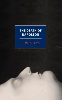 Book Cover for The Death of Napoleon by Simon Leys