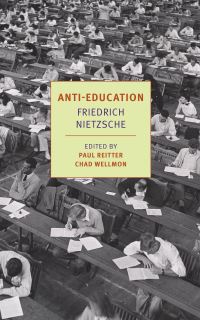Book Cover for Anti-Education by Friedrich Wilhelm Nietzsche