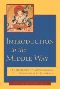 Book Cover for Introduction to the Middle Way by Candrakirti, Miphamrgyamtsho
